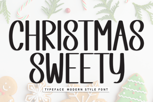 Christmas Sweety: The Festive Display Font for Holiday Makers