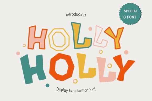 Holly Font for Stylish and Playful Campaign Designs