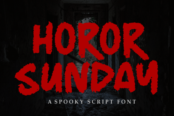 Horor Sunday: A Magical Font for Digital Campaigns