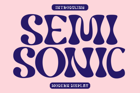 Semisonic: The Modern Display Font for Handmade Creators