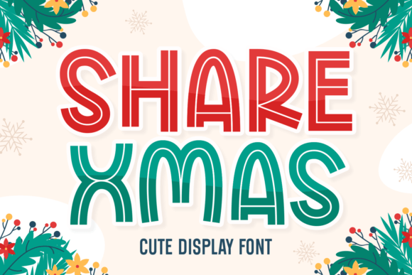 Share Xmas: A Festive Font for Holiday Branding