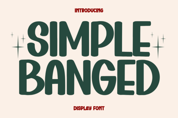Simple Banged: A Timeless Display Font for Modern Branding
