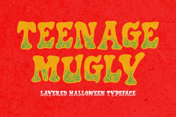 Teenage Mugly: The Layered Halloween Typeface for Campaign Design
